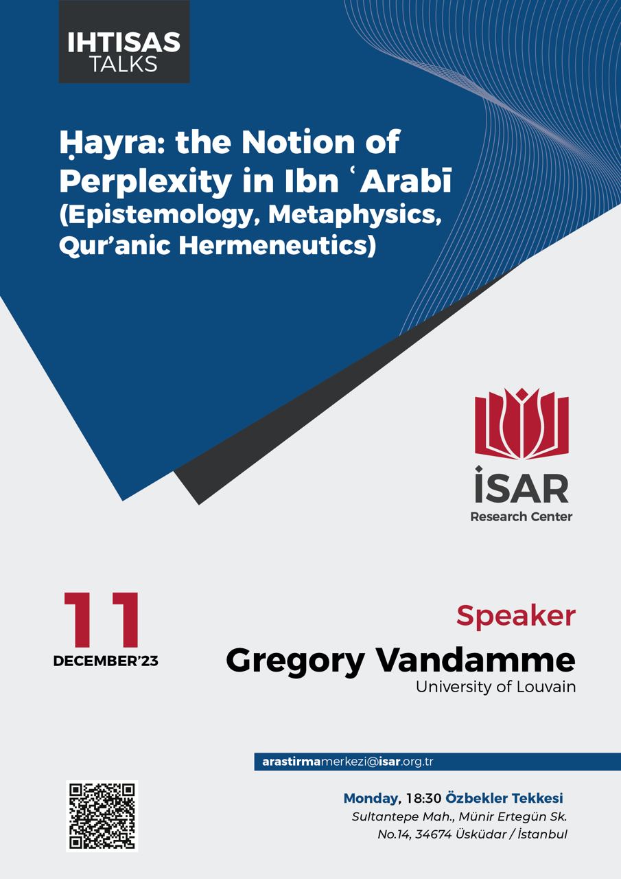 Hayra: the Notion of Perplexity in Ibn ‘Arabi