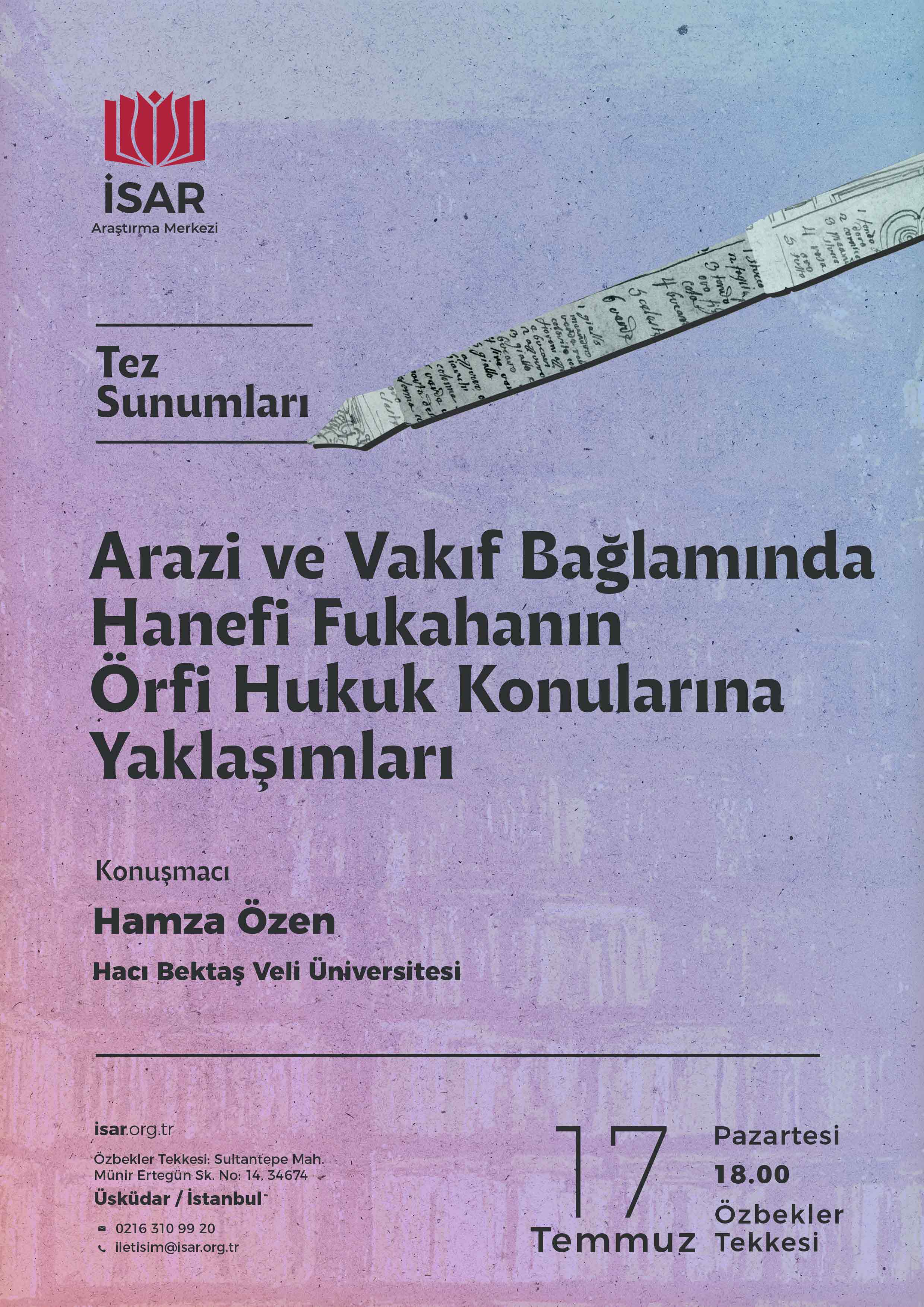Arazi ve Vakıf Bağlamında Hanefi Fukahanın Örfi Hukuk Konularına Yaklaşımları