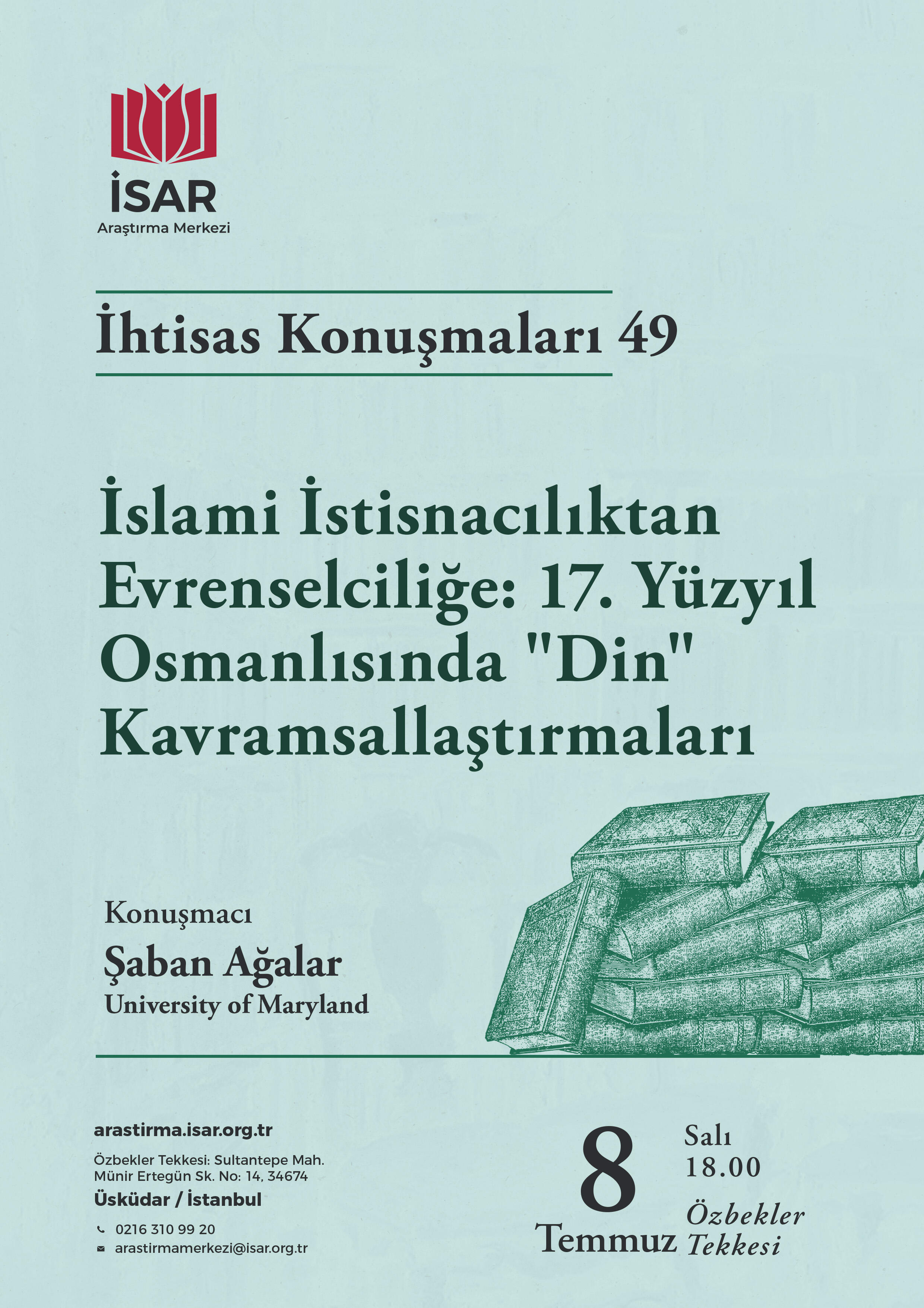 From Islamic Exceptionalism to Universalism: Conceptualizations of “Dīn” in the 17th Century Ottoman Empire