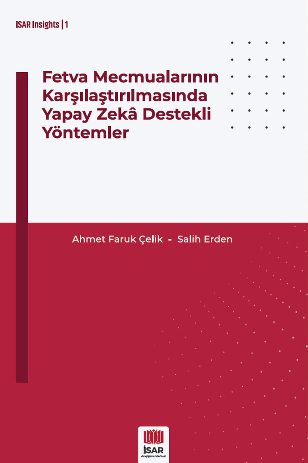 Fetva Mecmualarının Karşılaştırılmasında Yapay Zekâ Destekli Yöntemler