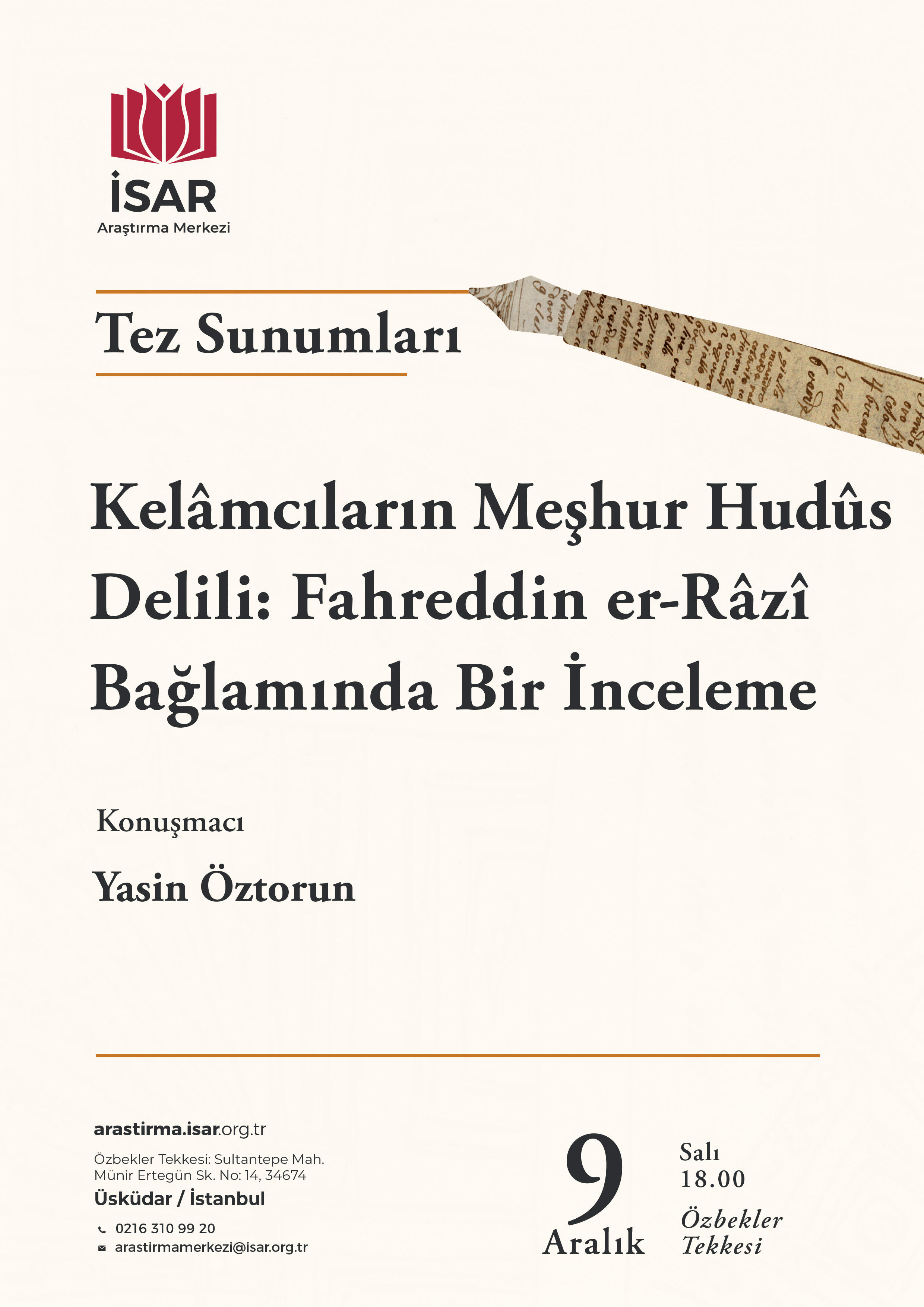 Kelâmcıların Meşhur Hudûs Delili: Fahreddin er-Râzî Bağlamında Bir İnceleme