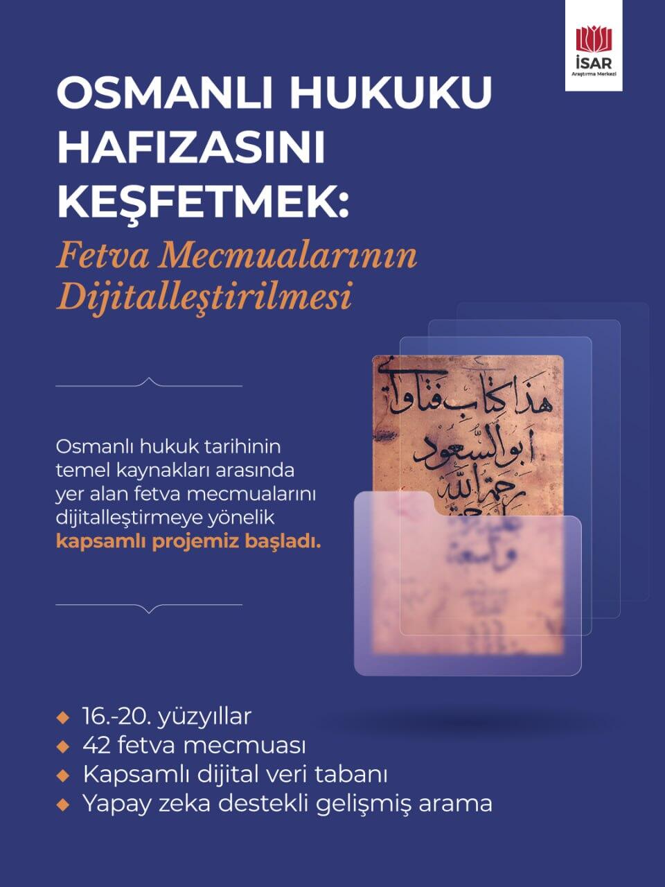 Exploring the Memory of Ottoman Law: The Digitization of Fatwa Collections